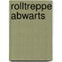 Rolltreppe Abwarts