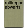 Rolltreppe Abwarts door Hans-Georg Noack