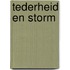 Tederheid en storm