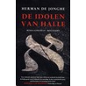 De idolen van Halle by Herman De Jonghe