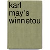Karl May's Winnetou door Karl May