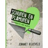 Schuren en plamuren door Jeannet Bijleveld