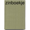 Zinboekje door Greet Brokerhof-van der Waa