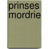Prinses Mordrie door Pierret