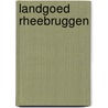 Landgoed Rheebruggen by Bertus Boivin