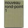 Nouveau Rond-Point 1 door Labascoule e.a.