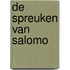 De spreuken van Salomo