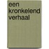 Een kronkelend verhaal