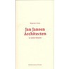 Jan Jansen architecten door Maarten Kloos