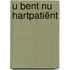 U bent nu hartpatiënt