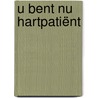 U bent nu hartpatiënt by Els Wolff