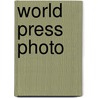 World Press Photo by Stichting World Press Photo