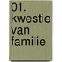 01. kwestie van familie
