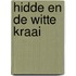Hidde en de witte kraai