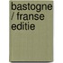 Bastogne / Franse editie