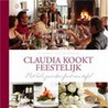 Claudia kookt feestelijk door Claudia Allemeersch