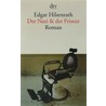 Der Nazi Und Der Friseur by Edgar Hilsenrath