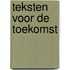 Teksten voor de toekomst