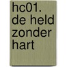 Hc01. de held zonder hart by Fructus