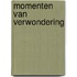 Momenten van Verwondering