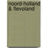 Noord-Holland & Flevoland door Anwb