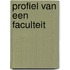Profiel van een faculteit