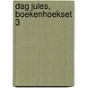 Dag Jules, Boekenhoekset 3 door Annemie Berebrouckx
