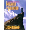 Integriteit en Eerlijkheid door L. Ron Hubbard