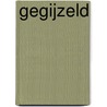 Gegijzeld by Marc Gonsalves