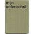 Mijn oefenschrift