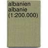 Albanien Albanie (1:200.000) by Freytag