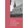 175 jaar afscheiding van 1834 door Mees te Velde