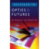 Beleggen in opties en futures by Sylvester Rila