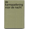 De karmaoefening voor de nacht door Rudolf Steiner