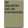 De Republiek Van De Erekwesties door . Siner