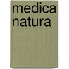 Medica natura door Agnes van Enkhuizen