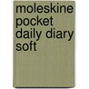 Moleskine Pocket Daily Diary Soft by Moleskine