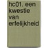 Hc01. een kwestie van erfelijkheid
