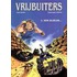 Vrijbuiters / Hc01. Een Olielek...