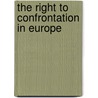 The Right to Confrontation in Europe door Stefano Maffei