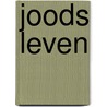 Joods Leven door Edward Van De Voolen