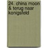 24. China moon & terug naar konigsfeld