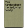Mijn handpopboek met Teddy het beertje by Jonathan Lambert
