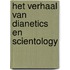 Het verhaal van Dianetics en Scientology