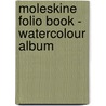 Moleskine Folio Book - Watercolour Album door Moleskine