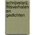 Schrijvelarij. Flitsverhalen en gedichten
