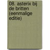 08. asterix bij de britten (eenmalige editie) door René Goscinny