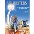 Vrijbuiters / 02. De Woestijn Van De Skeletten