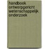 Handboek ontwerpgericht wetenschappelijk onderzoek