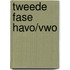 Tweede fase havo/vwo